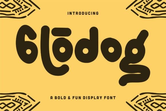 Glodog: A Bold and Playful Font for Creative Design