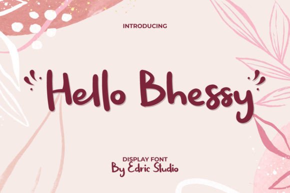 Hello Bhessy: A Playful Font for Creative Expression
