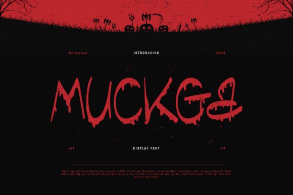 Muckga: A Spooky Display Font for Dramatic Design