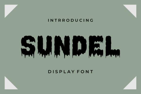 Sundel: A Spooky Yet Fun Display Font
