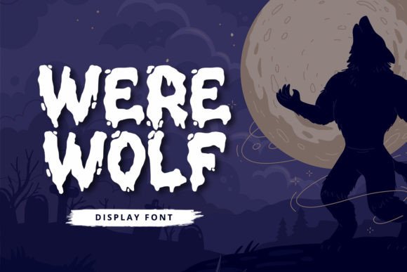 Werewolf: A Bold Font for Creative Expression